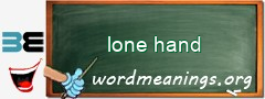 WordMeaning blackboard for lone hand